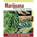 Marijuana - Pest and Disease Control by Ed Rosenthal